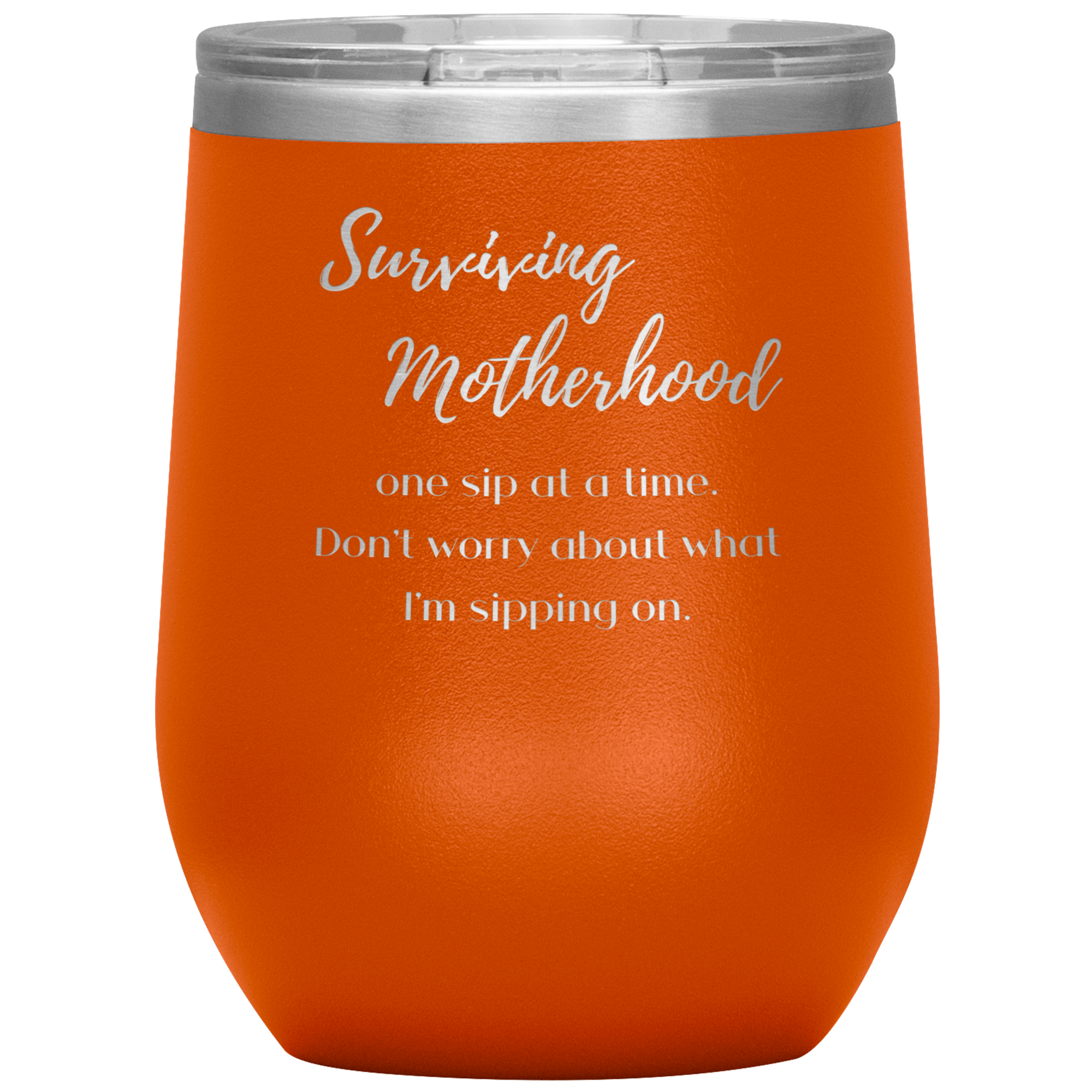 Surviving Motherhood - Wine