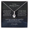 Amazing Woman - Gift for Mom - Alluring Beauty Necklace
