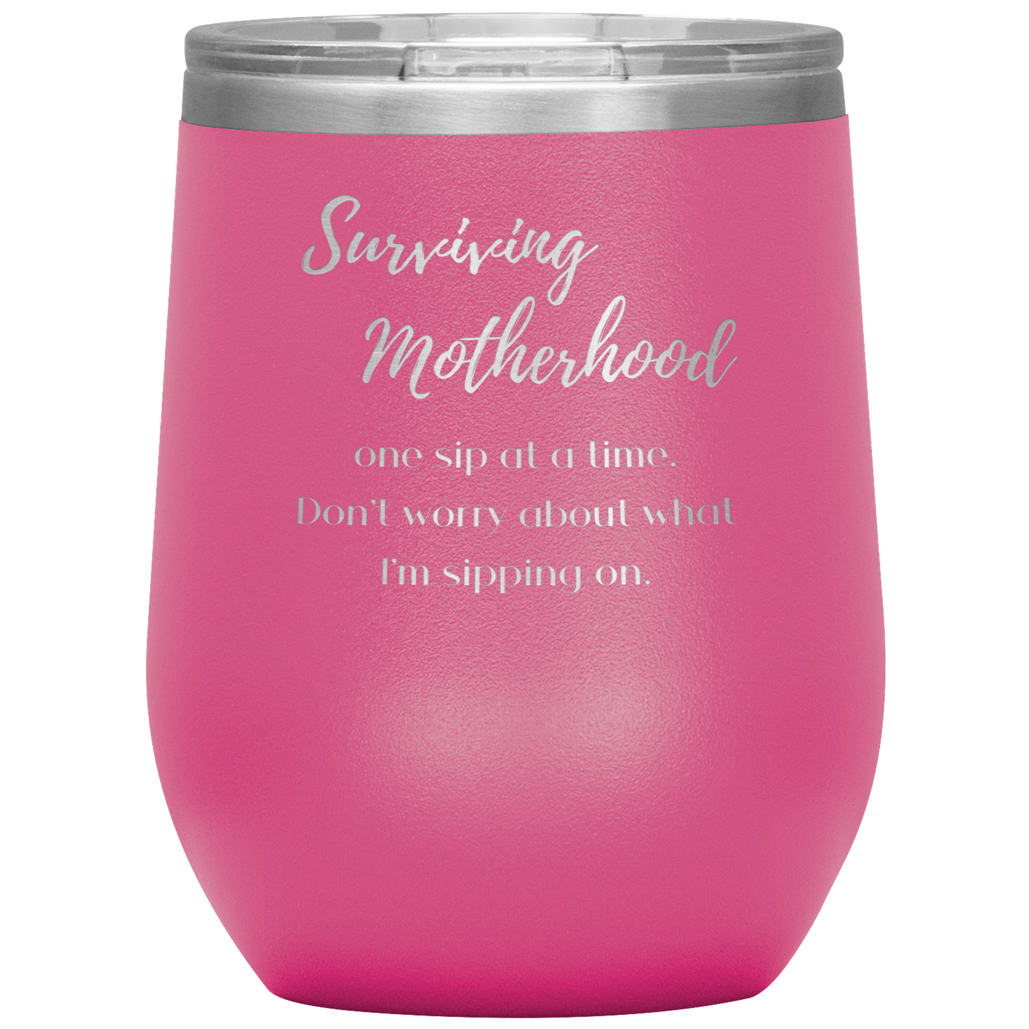 Surviving Motherhood - Wine
